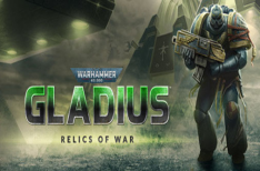 《战锤40K：格雷迪厄斯 遗迹之战》/ Relics of War（v1.11.1版）