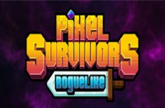 《像素幸存者》/Pixel Survivors: Roguelike（Build.10633028_v1.0正式版）