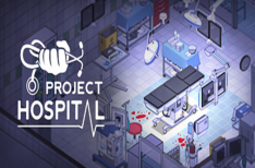 《医院计划》/医院建造计划/医院项目/医院建造项目/Project Hospital（v1.2.22856版）