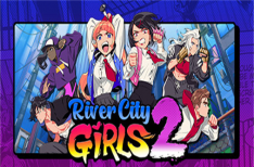 《热血硬派国夫君外传 热血少女2》/River City Girls 2