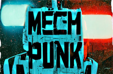 《机械朋克》/MECH PUNK