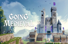 《前往中世纪》/Going Medieval（v0.11.13版）